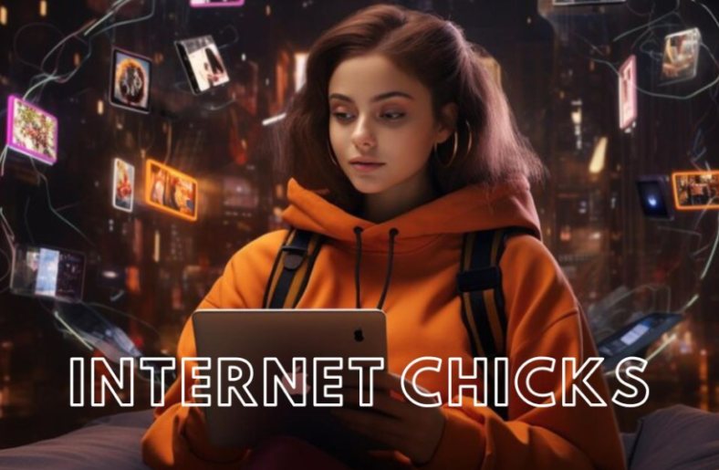 internet chicks